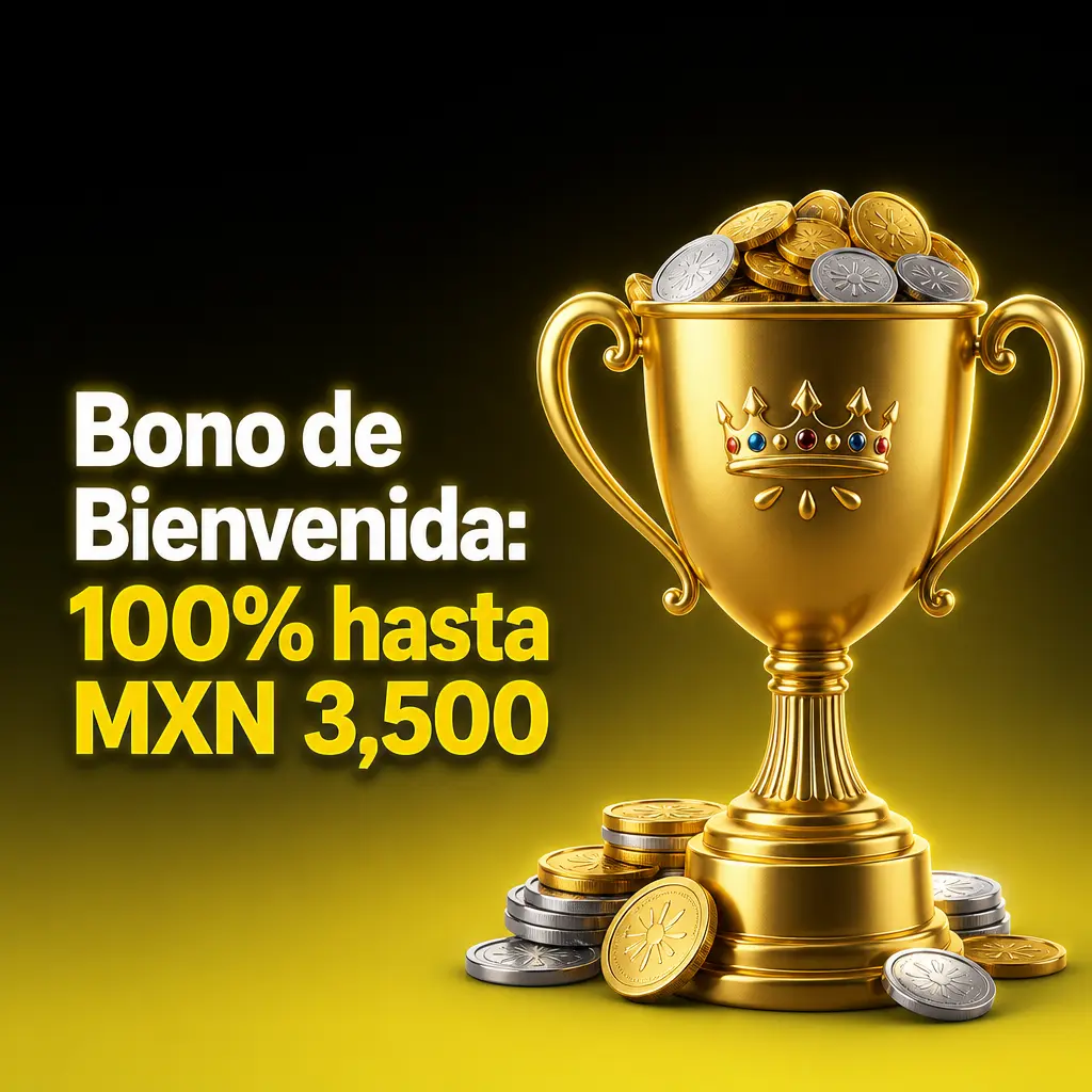 Bono de bienvenida 100% hasta MXN 3,500